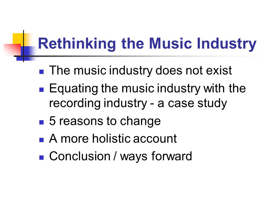 Change in music industry